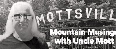 Mountain Musings with Uncle Mott – Santa Claus Is Coming to Town