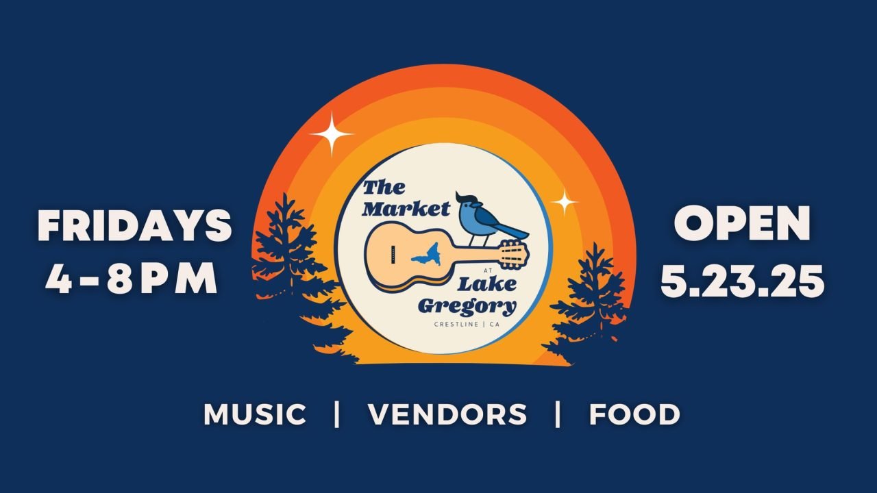 Lake Gregory Market poster, Fridays 4-8 PM, music, vendors.