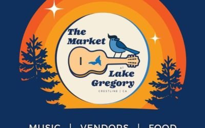 The Market at Lake Gregory returns — Crestline embraces 4th year of ‘Trees, Love & Music’