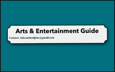 Arts and Entertainment Guide – Feb19 to Feb25